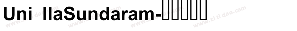 Uni IlaSundaram字体转换